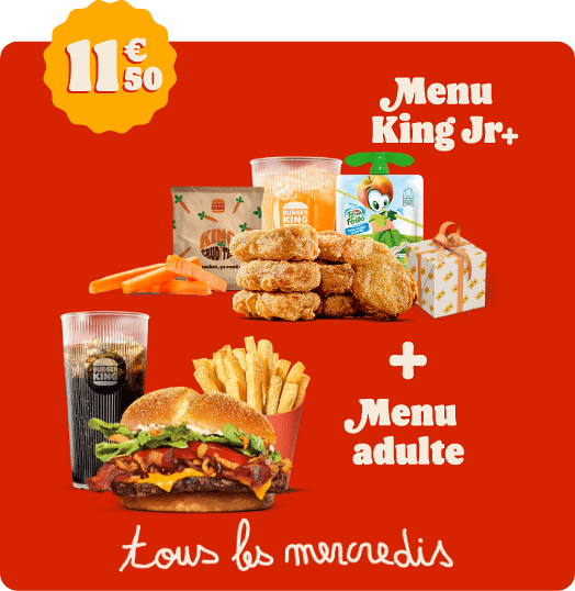 Un Menu King Jr +  & Un Menu adulte tous les mercredis à 11.50€