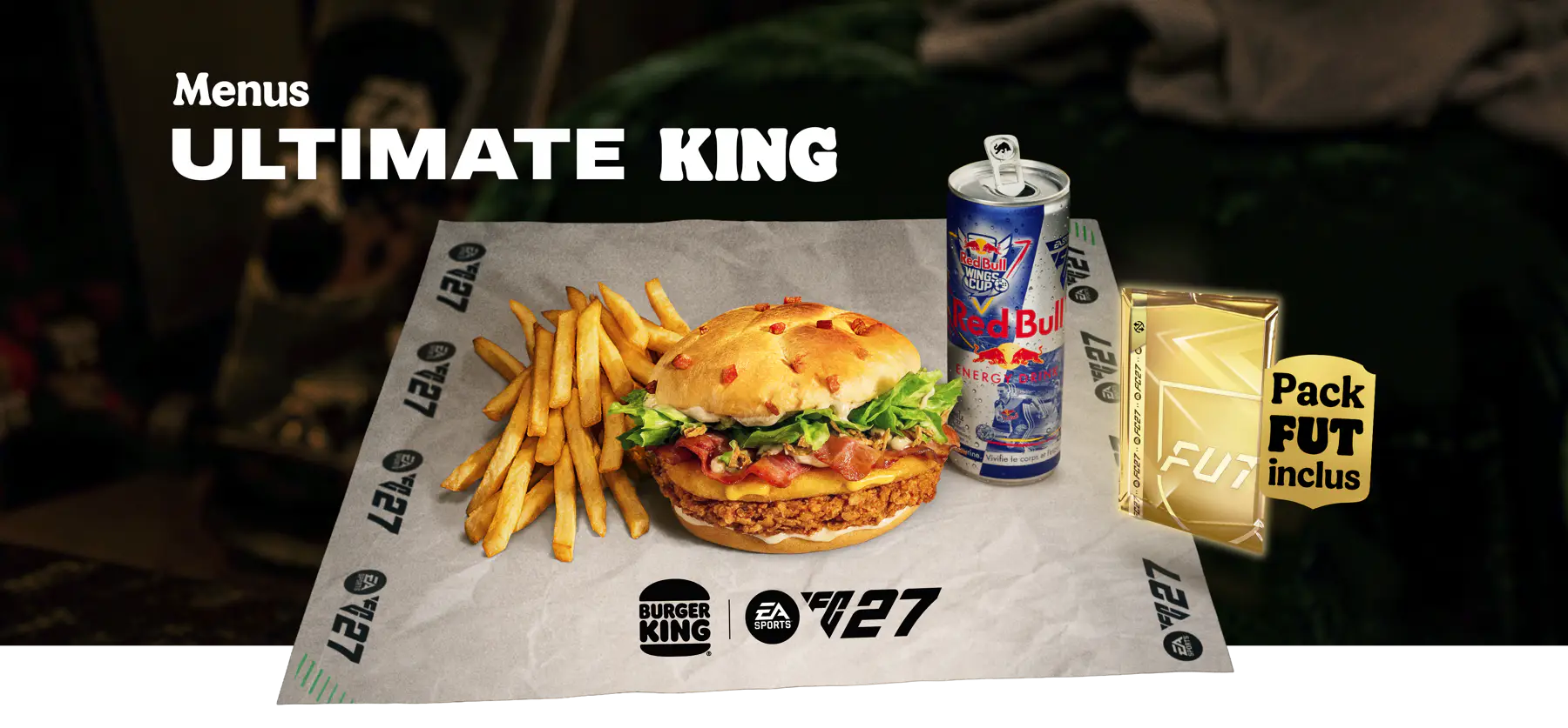 Menus Ultimate King, Pack FUT inclus | Burger King & EA Sports FC 27